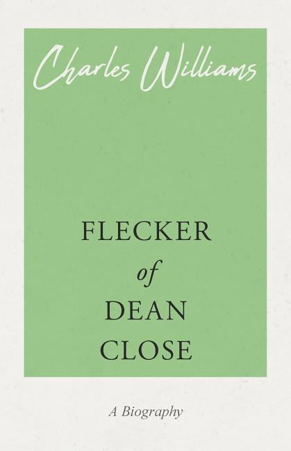 Flecker of Dean Close (Paperback)