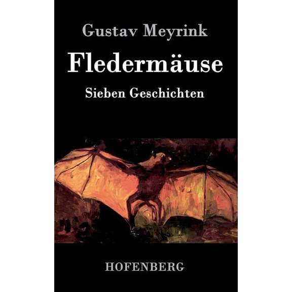 Fledermuse : Sieben Geschichten (Hardcover)
