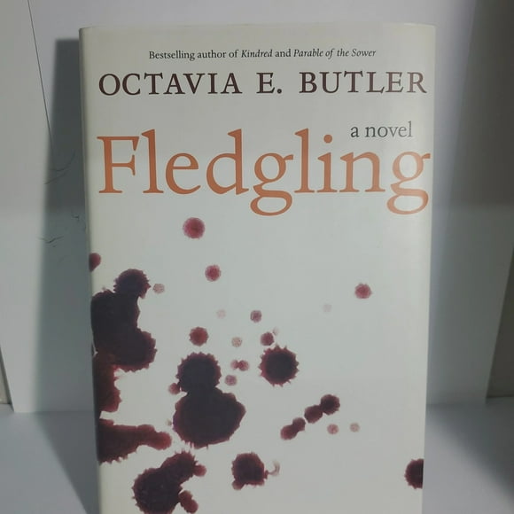 Fledgling : A Novel (Hardcover)