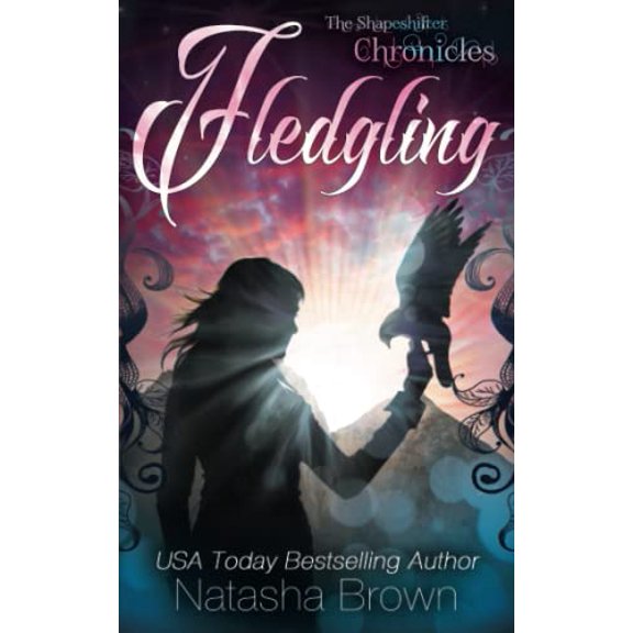 Pre-Owned Fledgling: The Shapeshifter Chronicles: Volume 1 Paperback