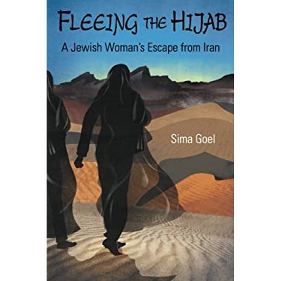 Pre-Owned Fleeing the Hijab: A Jewish Woman's Escape from Iran (Paperback) 0994053606 9780994053602