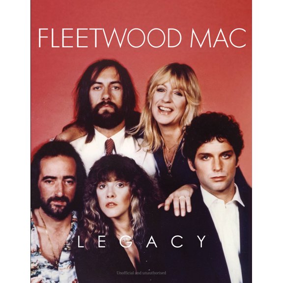 Legacy Fleetwood Mac - Legacy, (Hardcover)