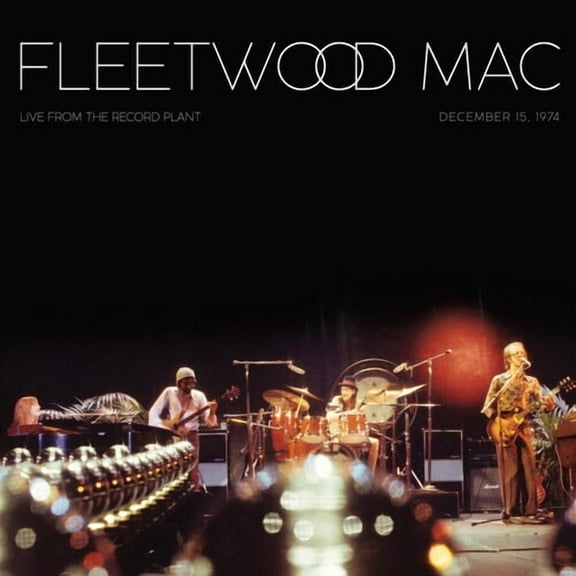 Fleetwood Mac - Live At The Record Plant (December 15, 1974) - Music & Performance - Vinyl