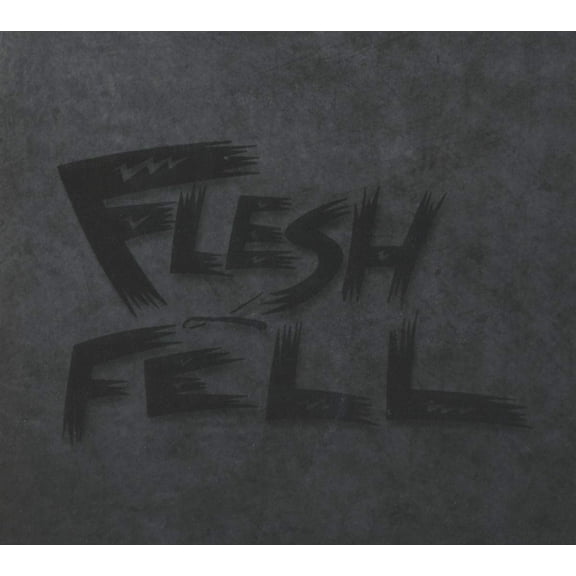 Flesh & Fell Flesh & Fell (CD)