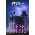 thumbnail image 1 of Flesh Gothic, (Paperback), 1 of 1