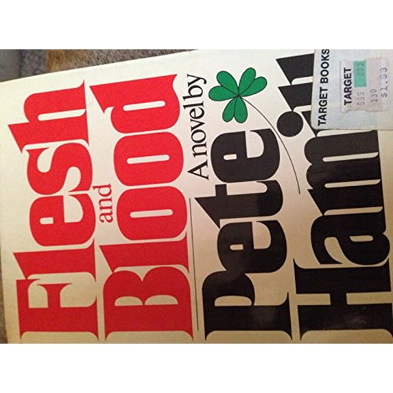 Pre-Owned Flesh and Blood (Hardcover) 0394494377 9780394494371