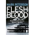 thumbnail image 1 of Pre-Owned Flesh and Blood Paperback Mark Peterson, 1 of 1