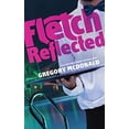 thumbnail image 1 of Pre-Owned Fletch Reflected (Paperback) 1538542013 9781538542019, 1 of 1
