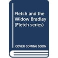 thumbnail image 1 of Pre-Owned Fletch and the Widow Bradley (Mass Market Paperback) 0446359971 9780446359979, 1 of 1