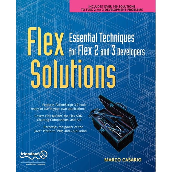 Flex Solutions: Essential Techniques for Flex 2 and 3 Developers, (Paperback)