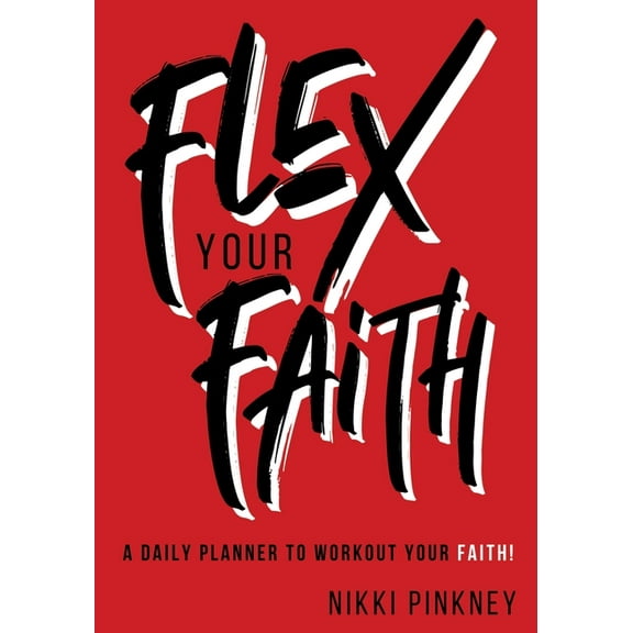 Flex Your Faith Planner, (Paperback)