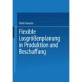 thumbnail image 1 of Flexible LosgrÃ¶Ãenplanung in Produktion Und Beschaffung, (Paperback), 1 of 1
