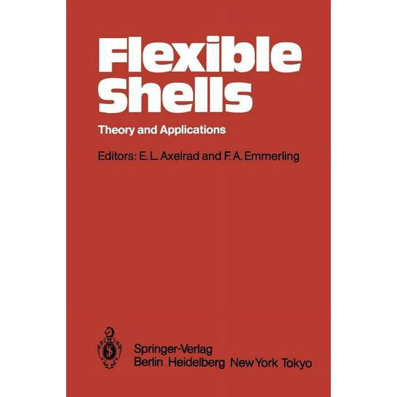 Flexible Shells: Theory and Applications, (Paperback)