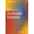 thumbnail image 1 of Flexible Systems Management The Flexible Enterprise, (Paperback), 1 of 1