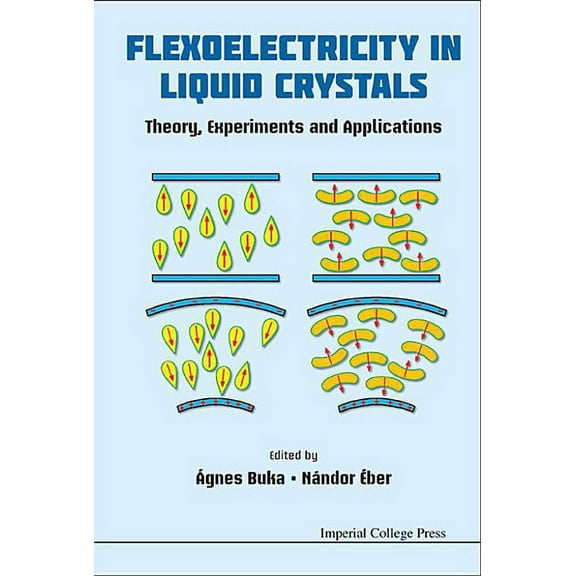 Flexoelectricity in Liquid Crystals, (Hardcover)