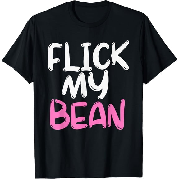 Flick My Bean Apparel T-Shirt
