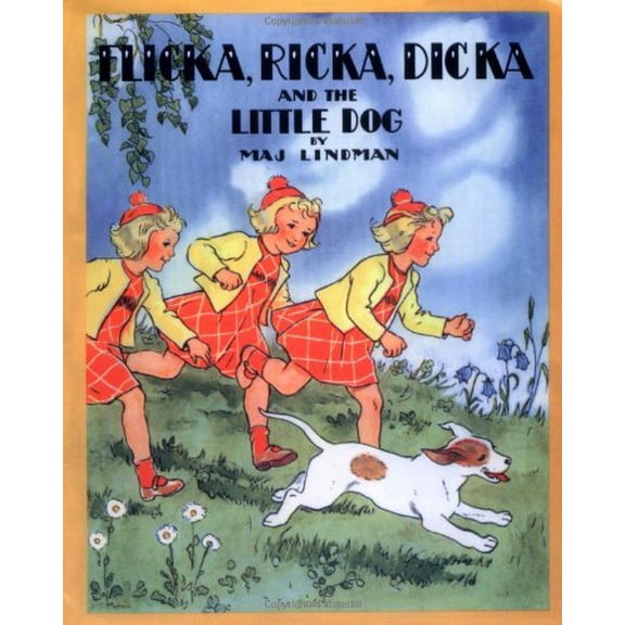 Pre-Owned Flicka, Ricka, Dicka and the Little Dog (Paperback) 0807524972 9780807524978