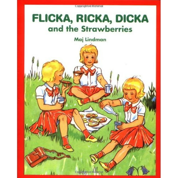 Pre-Owned Flicka, Ricka, Dicka and the Strawberries (Paperback) 0807524999 9780807524992