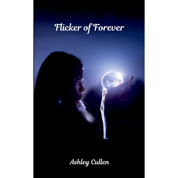 Flicker of Forever, (Paperback)