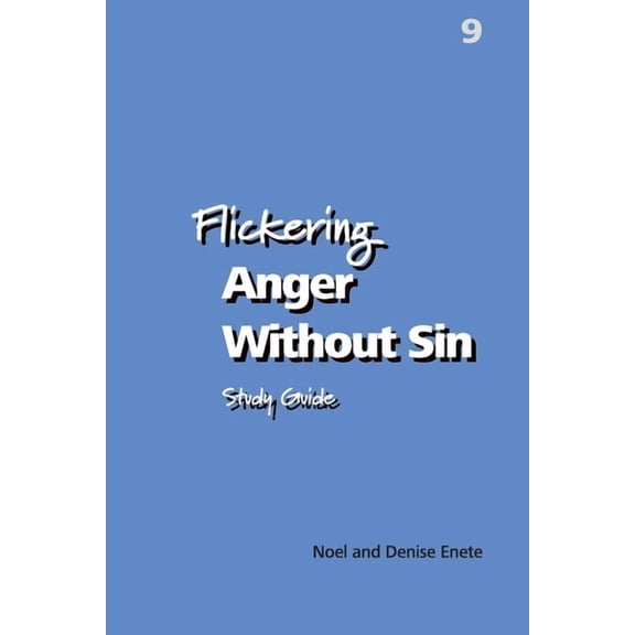 Flickering Anger Without Sin, (Paperback)