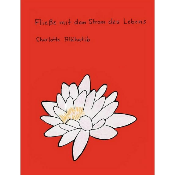 FlieÃe mit dem Strom des Lebens, (Paperback)