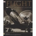 thumbnail image 1 of Pre-Owned Flight: 100 Years of Aviation (Hardcover) 0789489104 9780789489104, 1 of 1