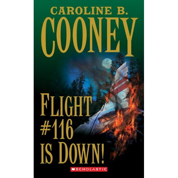 Pre-Owned Flight #116 is Down! (Mass Market Paperback) 0590444794 9780590444798