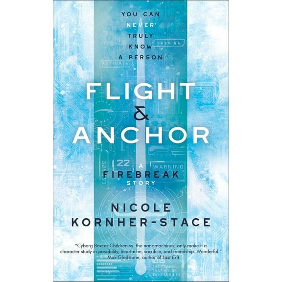 Flight & Anchor: A Firebreak Story, (Paperback)
