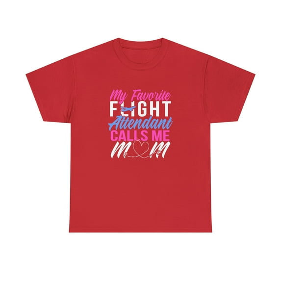 Flight Attendant Mom Shirt, Funny Mom Of A Flight Attendant Shirt -ID: 1844