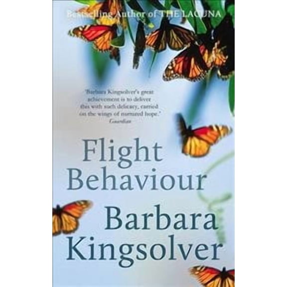 Flight Behaviour - Barbara Kingsolver
