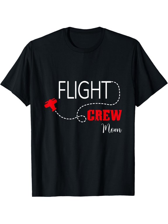 Flight Crew Airplane Birthday Mom, airplane Matching Family T-Shirt men and women can wear, black, white, gifts