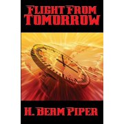 Flight From Tomorrow A Positronic Book, Paperback