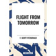 Flight from Tomorrow, Hardcover