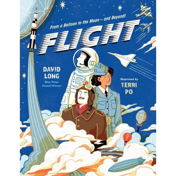 Flight: From a Balloon to the Moon - And Beyond, (Hardcover)