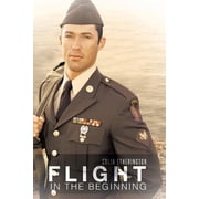 Flight: In the Beginning, (Paperback)