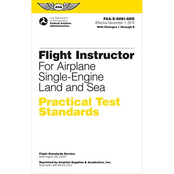 Pre-Owned Flight Instructor Practical Test Standards for Airplane Single-Engine Land and Sea (2024): Faa-S-8081-6d (Paperback) 1560279648 9781560279648