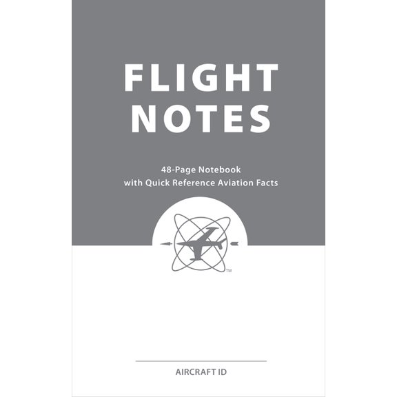 Flight Notes: 3-Pack Notebooks with Quick Reference Aviation Facts, (Paperback)
