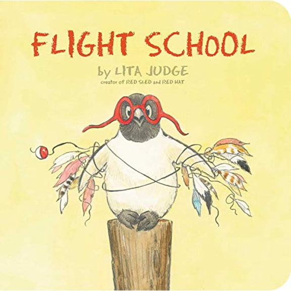 Pre-Owned Flight School (Board book) 1534444815 9781534444812