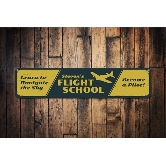 Flight School Sign Airplane Learn to Navigate the Sky Become a Pilot Name Sign Aviation Decor - Flight Signs - Size: 16 x 4 Inches
