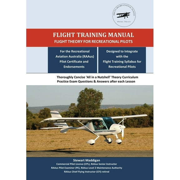 Flight Training Manual: Flight Theory for Recreational Pilots, (Paperback)