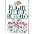 thumbnail image 1 of Pre-Owned Flight of the Buffalo: Soaring to Excellence, Learning to Let Employees Lead Paperback, 1 of 1
