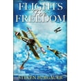 thumbnail image 1 of Flights for Freedom, (Paperback), 1 of 1
