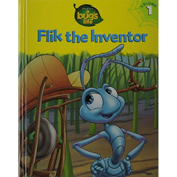 Pre-Owned Flik the Inventor (A Bug's Life, Vol. 1), 9781579730178, 1579730175, Hardcover, First Edition edition
