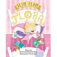 thumbnail image 1 of Pre-Owned Flim-Flam Flora (Hardcover) 0997392029 9780997392029, 1 of 1