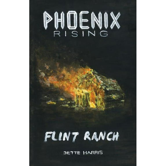 Flint Ranch: Prelude to a Thriller