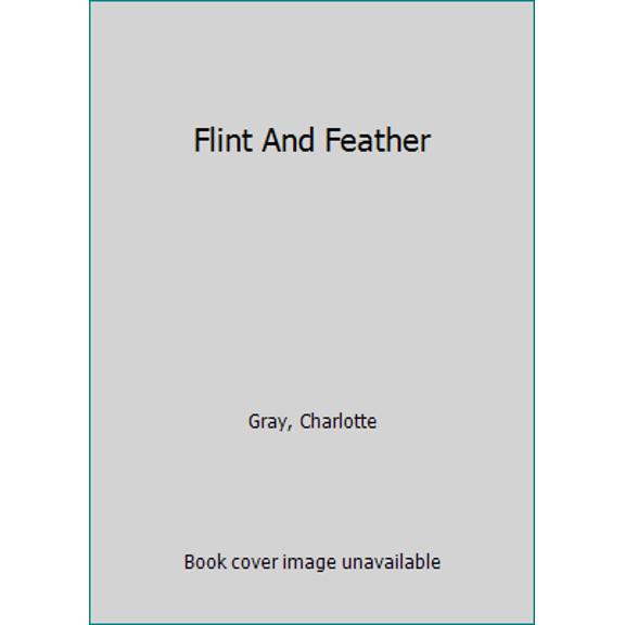 Pre-Owned Flint And Feather (Paperback) 0006391192 9780006391197