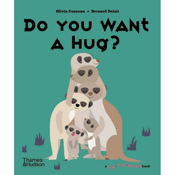 Flip Flap Pop-Up Do You Want a Hug?, (Hardcover)