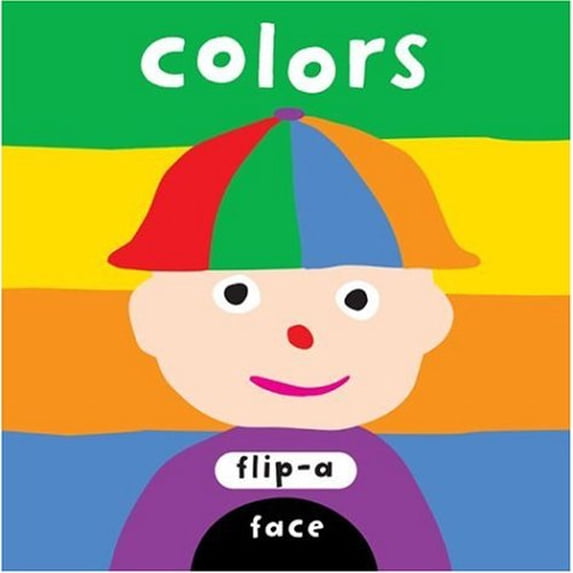 Pre-Owned Flip-a-Face: Colors (Unknown) 1593541635 9781593541637