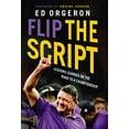 thumbnail image 1 of Pre-Owned Flip the Script: Lessons Learned on the Road to a Championship (Paperback) 1400225221 9781400225224, 1 of 1