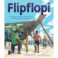 thumbnail image 1 of Flipflopi: How a Boat Made from Flip-Flops Is Helping to Save the Ocean, (Hardcover), 1 of 1